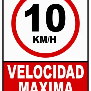 VELOCIDAD MAXIMA 10 KM/H